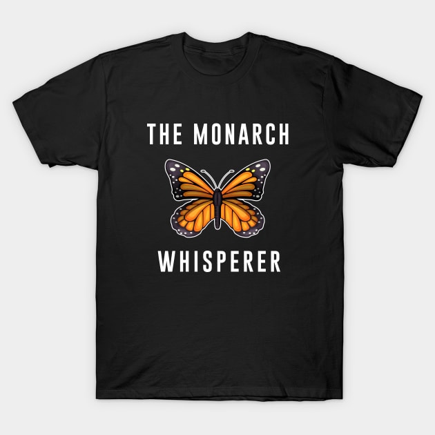 The Monarch Whisperer T-Shirt by illusionerguy